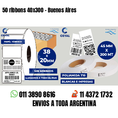 50 ribbons 40x300 - Buenos Aires