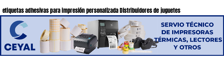 etiquetas adhesivas para impresión personalizada Distribuidores de juguetes