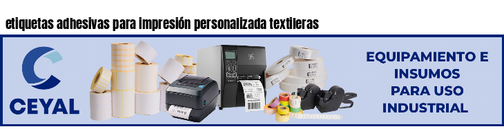 etiquetas adhesivas para impresión personalizada textileras