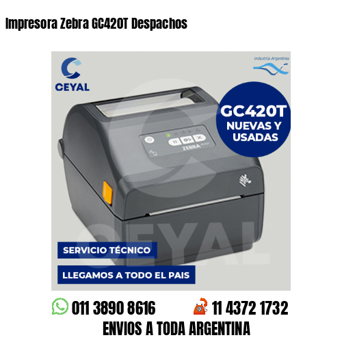 Impresora Zebra GC420T Despachos