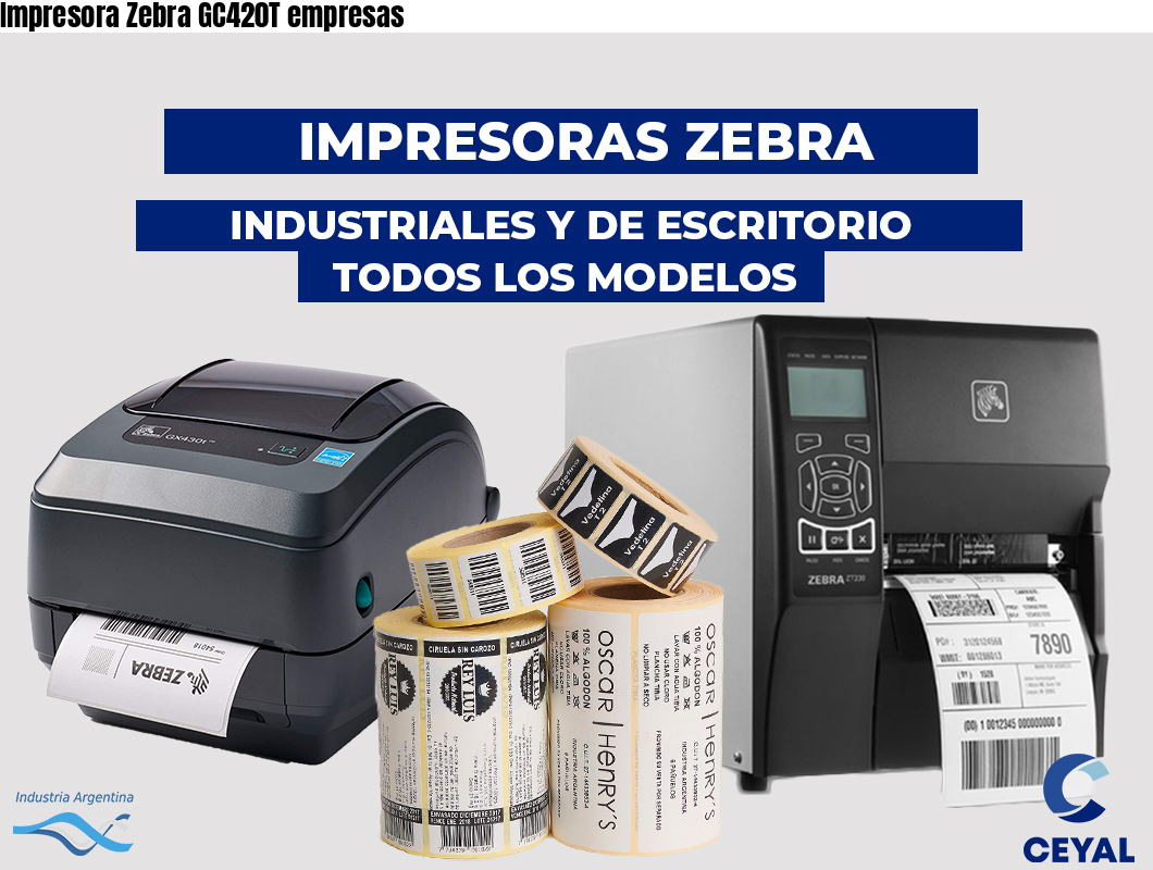 Impresora Zebra GC420T empresas