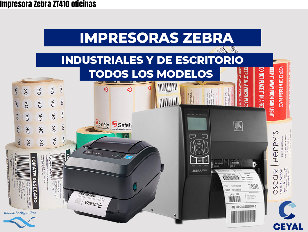 Impresora Zebra ZT410 oficinas