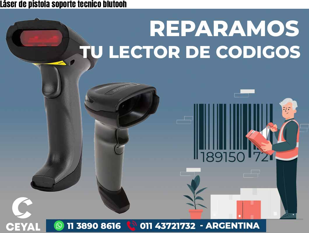 Láser de pistola soporte tecnico blutooh