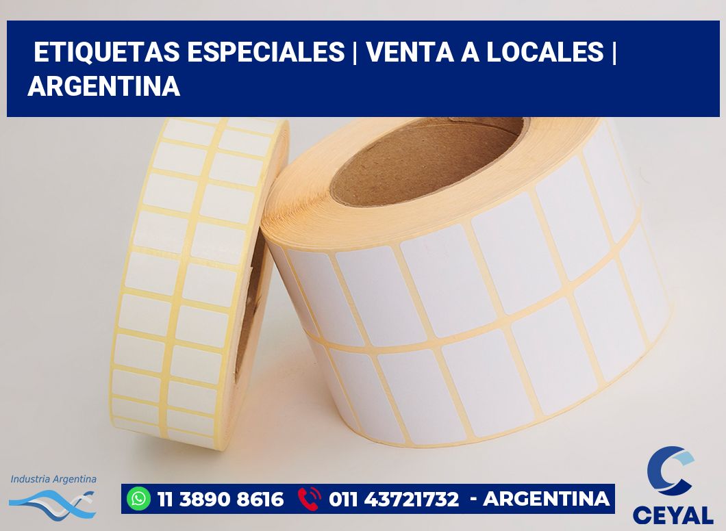 Etiquetas especiales | Venta a locales | Argentina