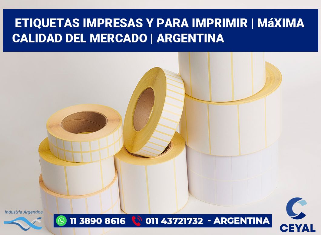 Etiquetas impresas y para imprimir | Máxima calidad del mercado | Argentina