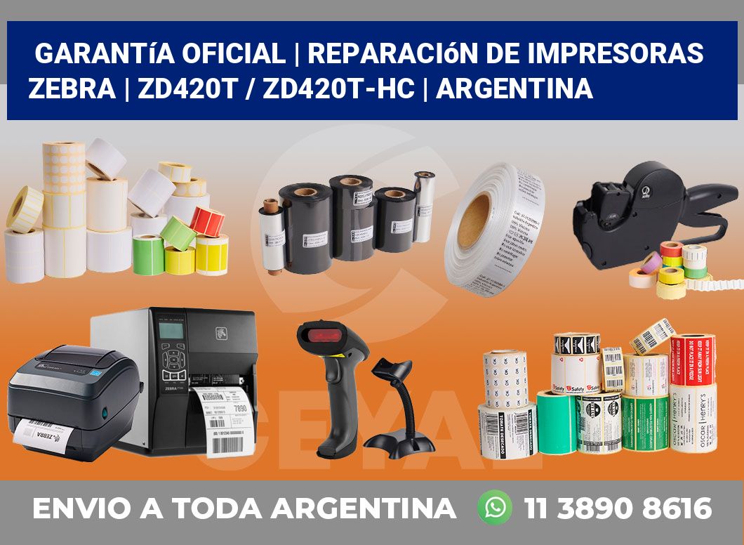 Garantía oficial | Reparación de impresoras ZEBRA | ZD420t / ZD420t‑HC | Argentina