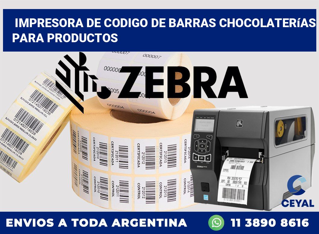 Impresora de codigo de barras Chocolaterías para productos