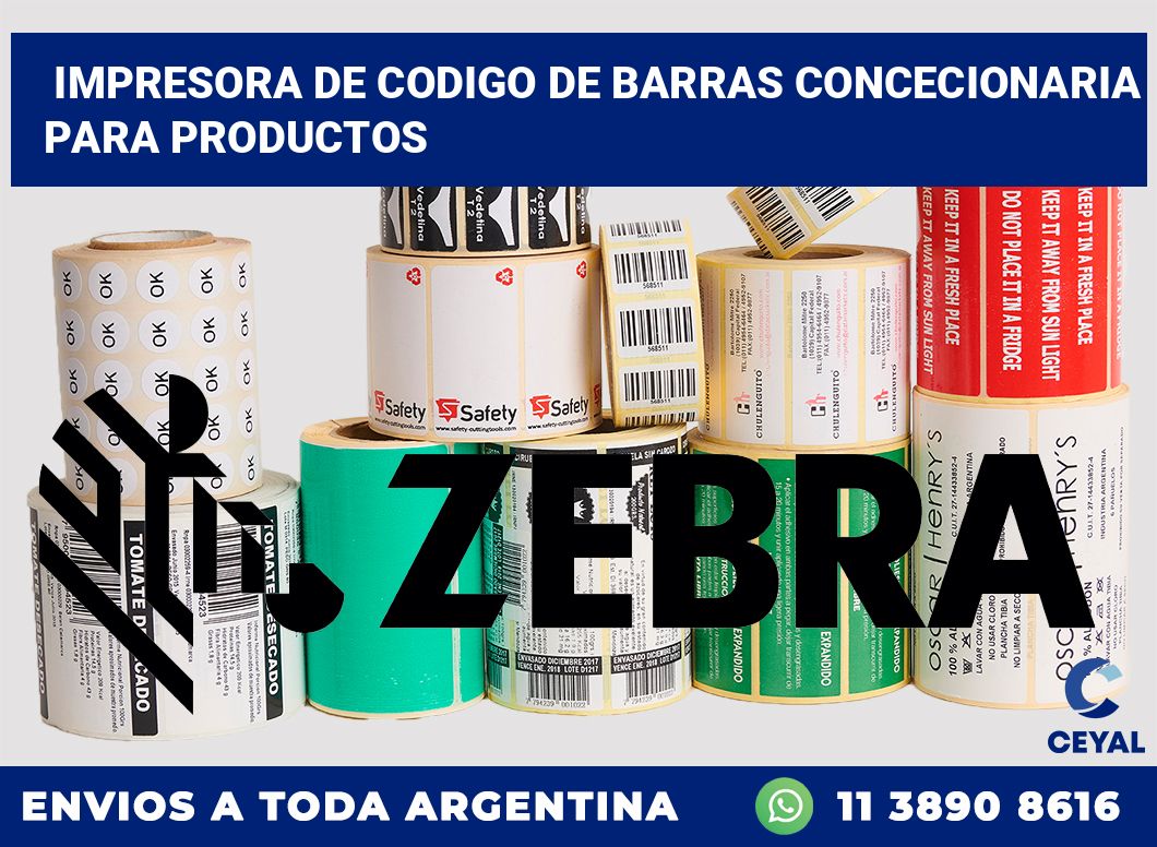 Impresora de codigo de barras Concecionaria para productos