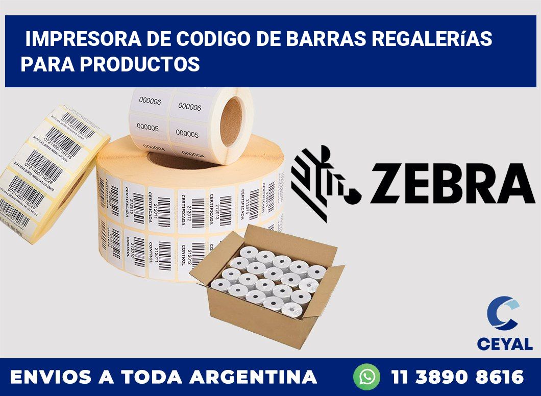 Impresora de codigo de barras Regalerías para productos