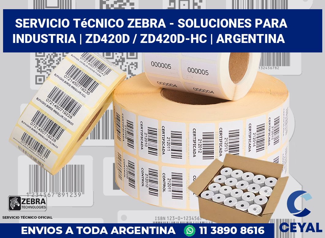 Servicio técnico Zebra - Soluciones para industria | ZD420d / ZD420d‑HC | Argentina