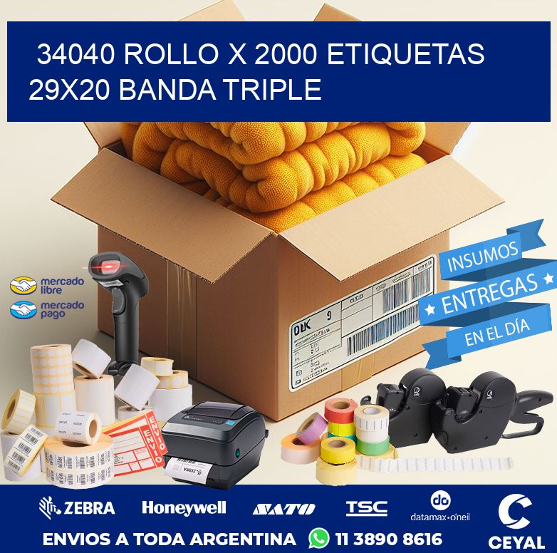 34040 ROLLO X 2000 ETIQUETAS 29X20 BANDA TRIPLE