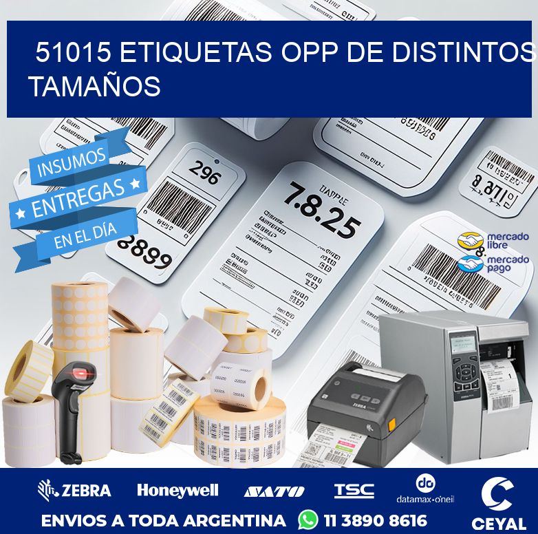 51015 ETIQUETAS OPP DE DISTINTOS TAMAÑOS