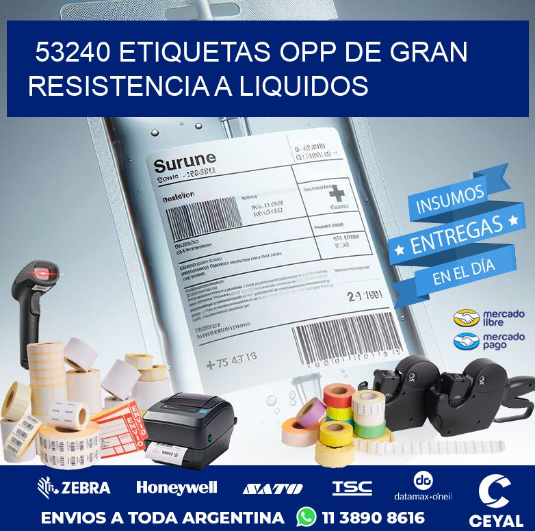 53240 ETIQUETAS OPP DE GRAN RESISTENCIA A LIQUIDOS