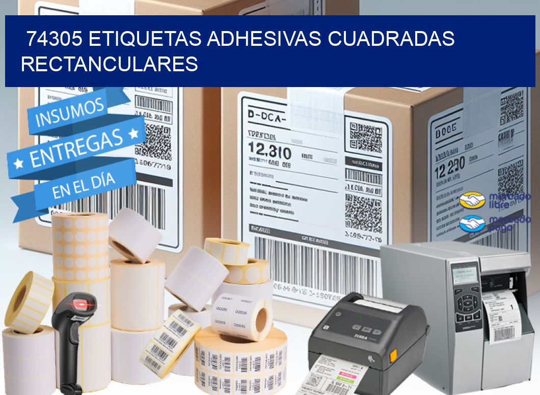74305 ETIQUETAS ADHESIVAS CUADRADAS RECTANCULARES