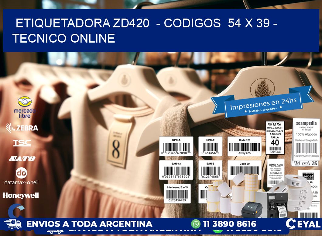 ETIQUETADORA ZD420  - CODIGOS  54 x 39 - TECNICO ONLINE