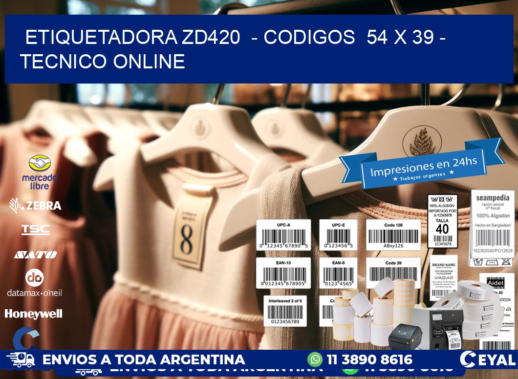 ETIQUETADORA ZD420  – CODIGOS  54 x 39 – TECNICO ONLINE