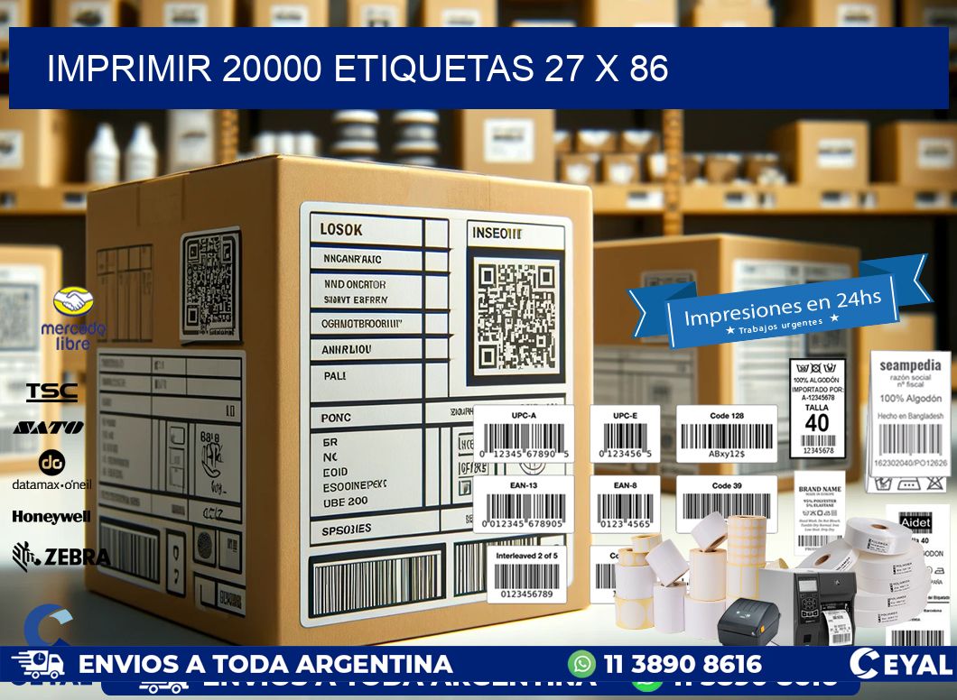 IMPRIMIR 20000 ETIQUETAS 27 x 86