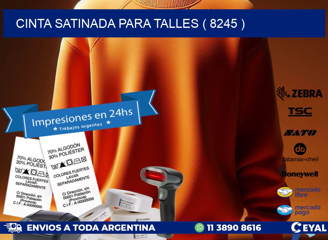 CINTA SATINADA PARA TALLES ( 8245 )