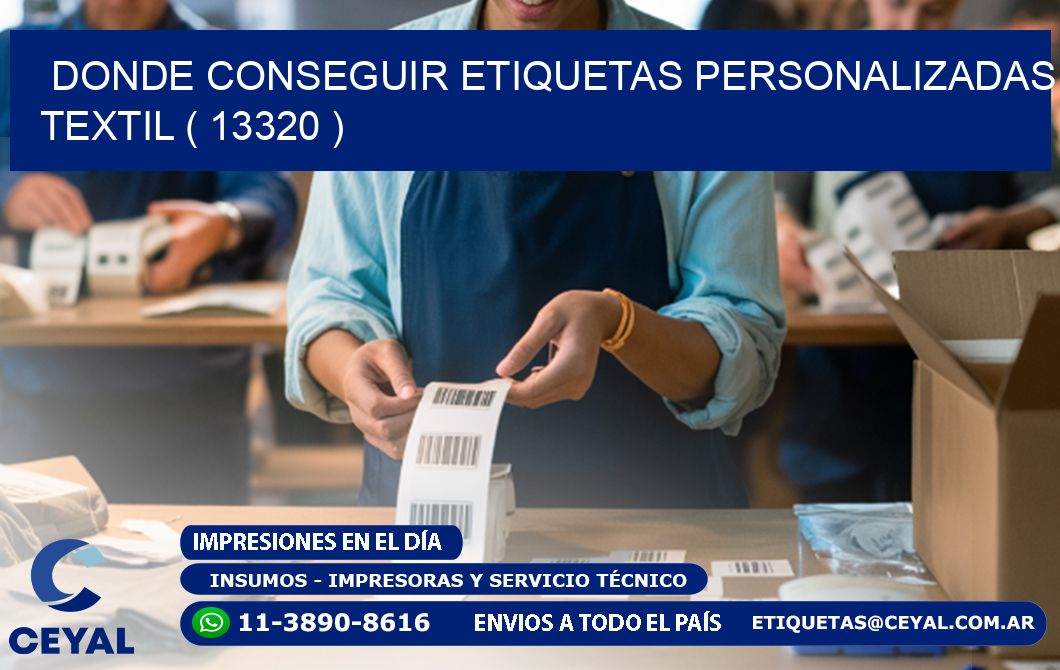 DONDE CONSEGUIR ETIQUETAS PERSONALIZADAS TEXTIL ( 13320 )