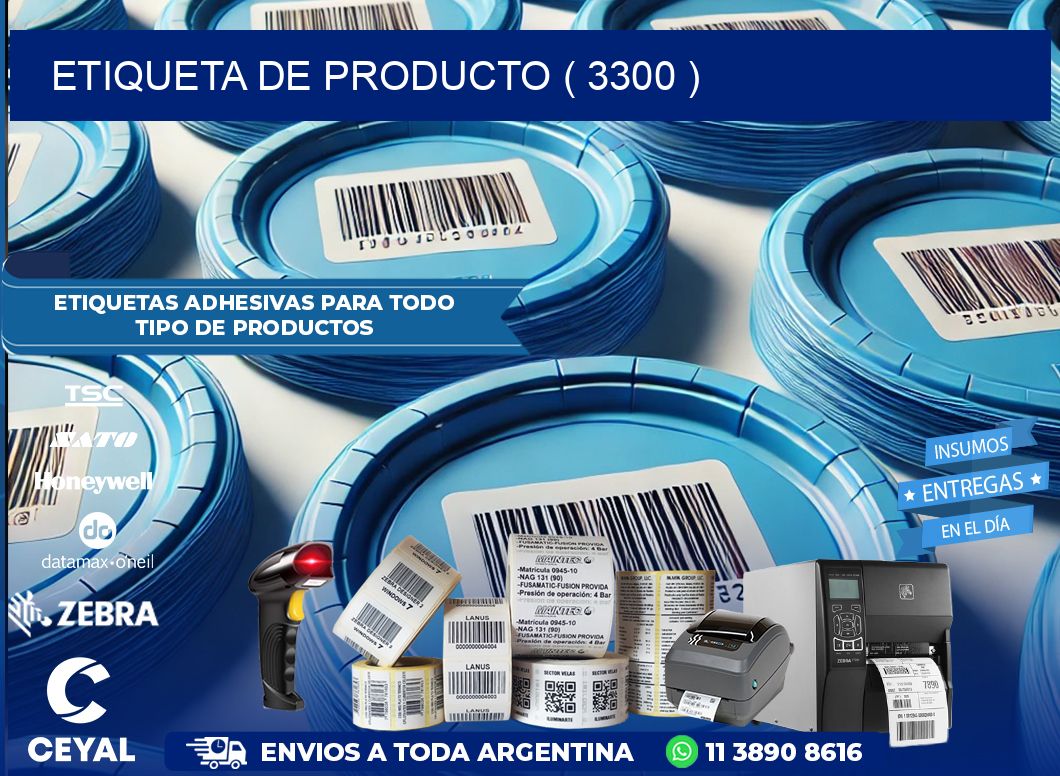 ETIQUETA DE PRODUCTO ( 3300 )