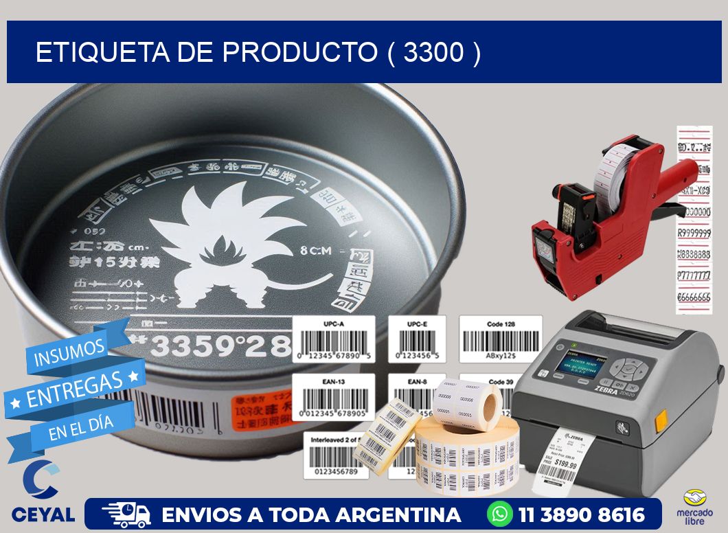 ETIQUETA DE PRODUCTO ( 3300 )