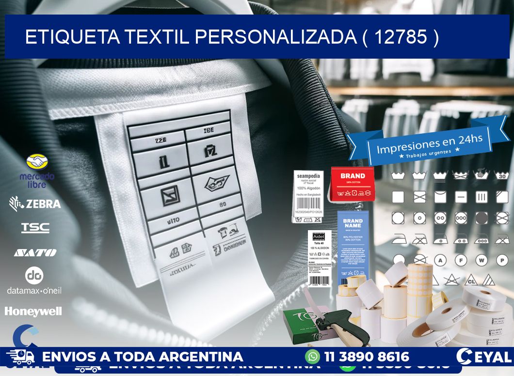 ETIQUETA TEXTIL PERSONALIZADA ( 12785 )