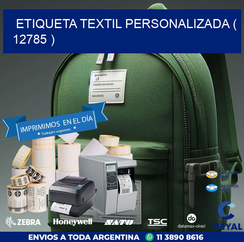 ETIQUETA TEXTIL PERSONALIZADA ( 12785 )