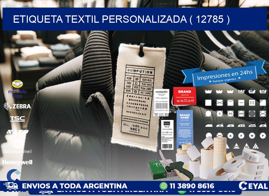 ETIQUETA TEXTIL PERSONALIZADA ( 12785 )