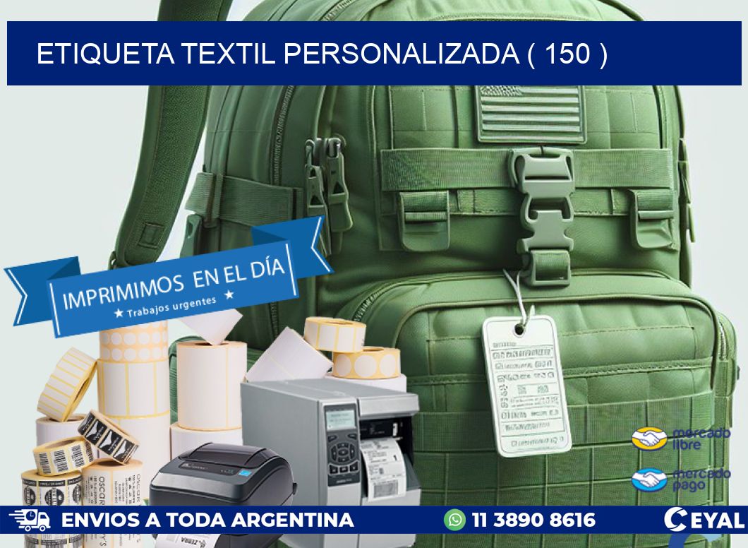 ETIQUETA TEXTIL PERSONALIZADA ( 150 )