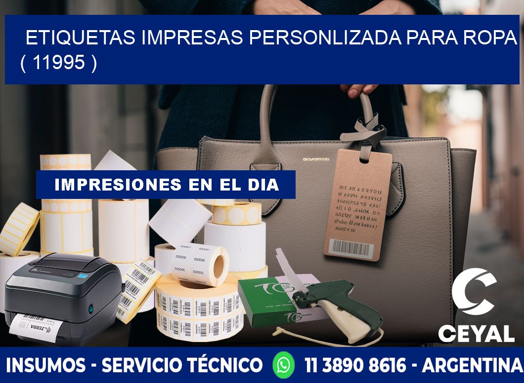 ETIQUETAS IMPRESAS PERSONLIZADA PARA ROPA ( 11995 )