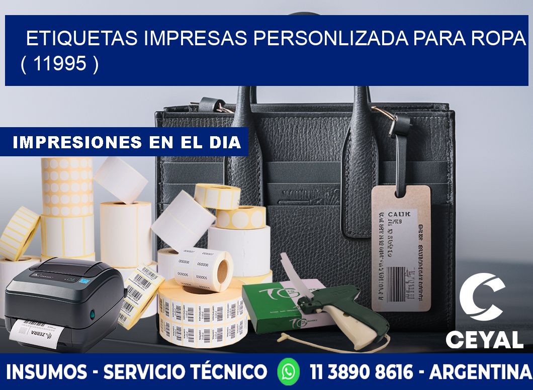 ETIQUETAS IMPRESAS PERSONLIZADA PARA ROPA ( 11995 )