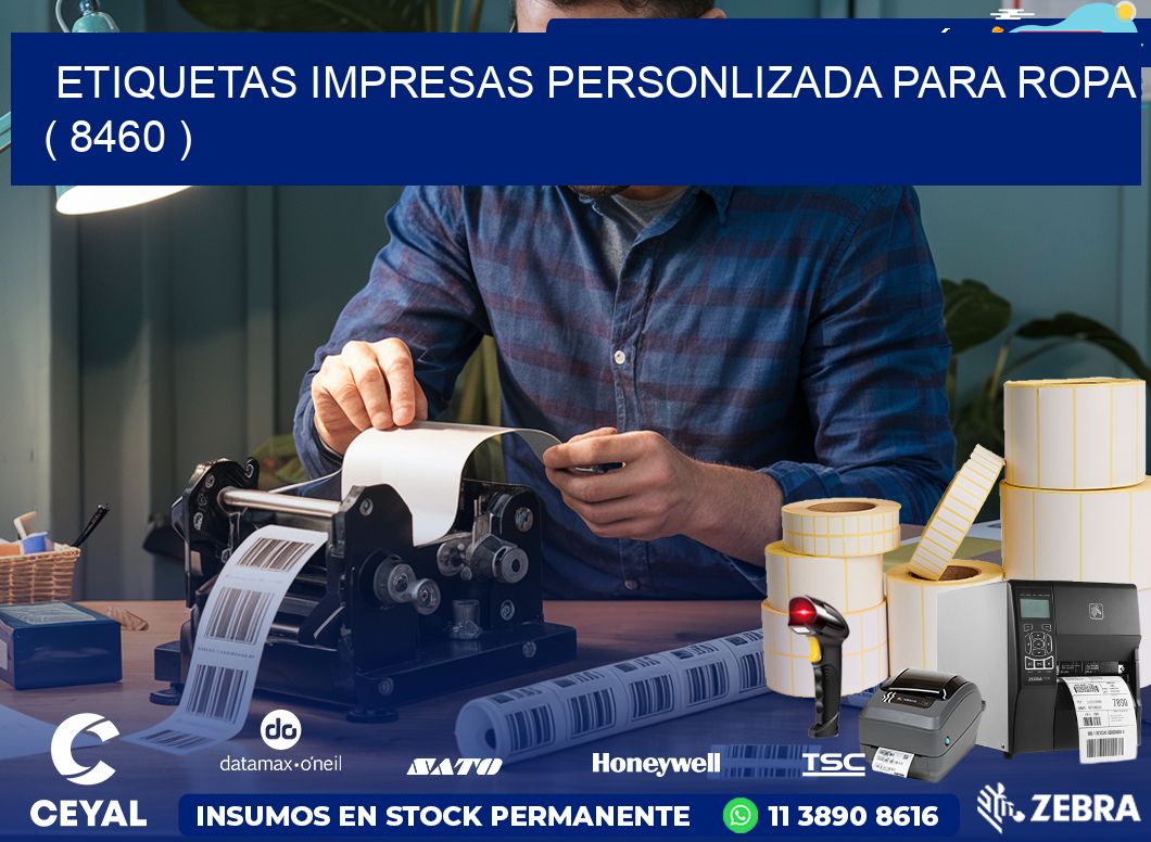 ETIQUETAS IMPRESAS PERSONLIZADA PARA ROPA ( 8460 )