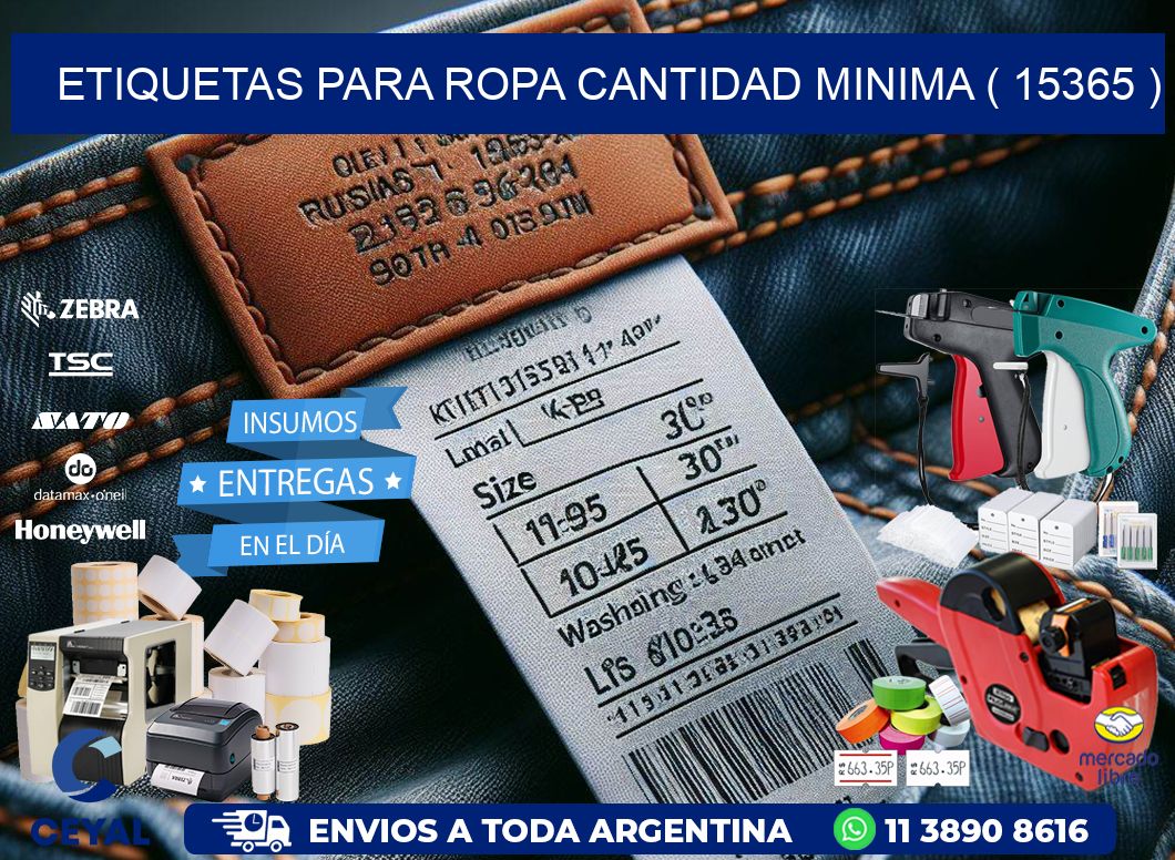 ETIQUETAS PARA ROPA CANTIDAD MINIMA ( 15365 )