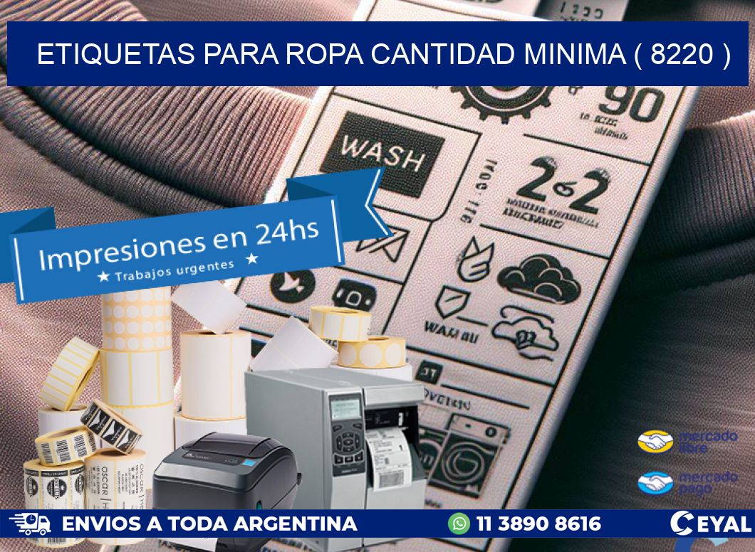 ETIQUETAS PARA ROPA CANTIDAD MINIMA ( 8220 )