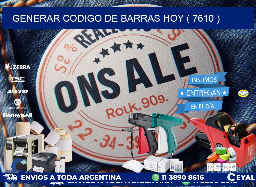 GENERAR CODIGO DE BARRAS HOY ( 7610 )