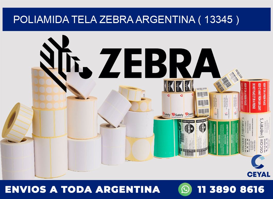 POLIAMIDA TELA ZEBRA ARGENTINA ( 13345 )