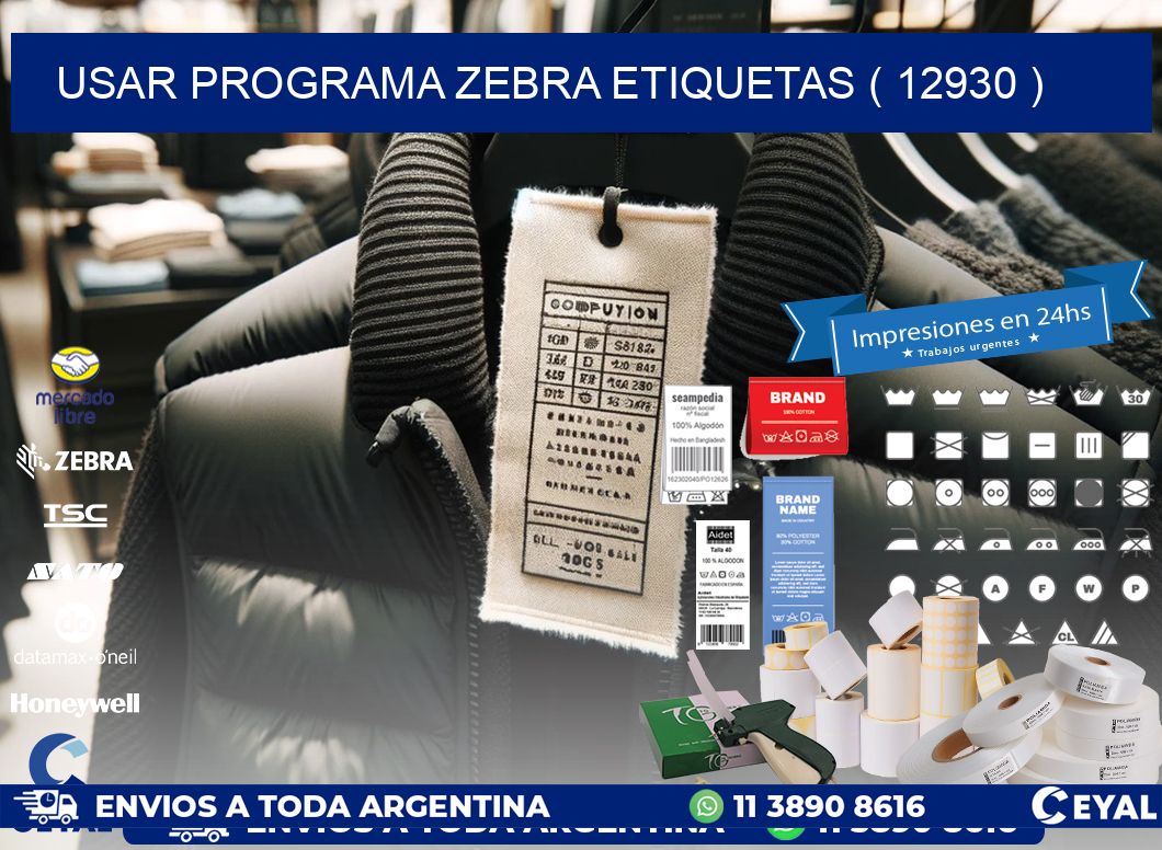 USAR PROGRAMA ZEBRA ETIQUETAS ( 12930 )