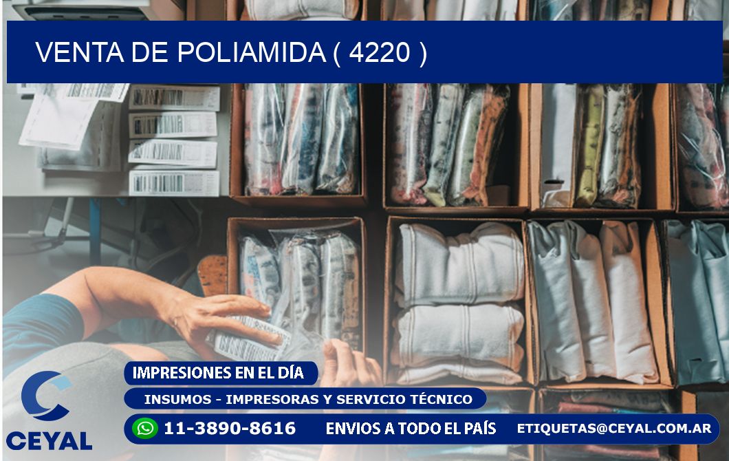 VENTA DE POLIAMIDA ( 4220 )