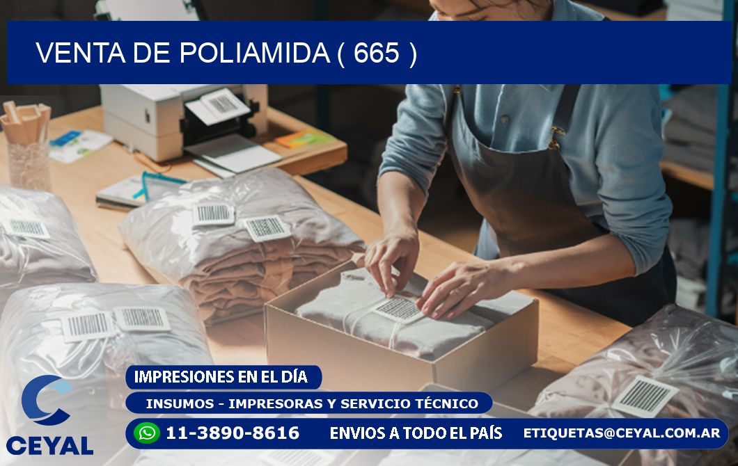 VENTA DE POLIAMIDA ( 665 )