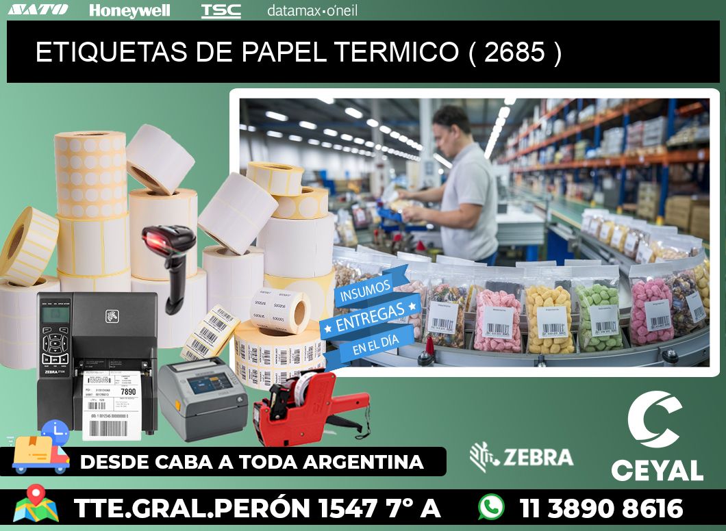 ETIQUETAS DE PAPEL TERMICO ( 2685 )