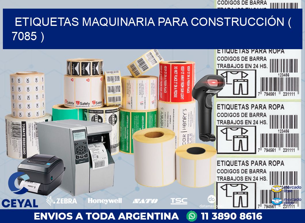 ETIQUETAS MAQUINARIA PARA CONSTRUCCIÓN ( 7085 )