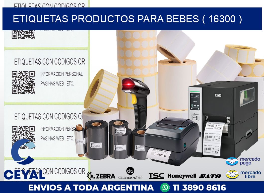 ETIQUETAS PRODUCTOS PARA BEBES ( 16300 )