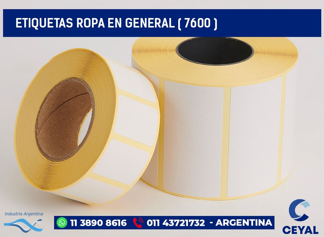 ETIQUETAS ROPA EN GENERAL ( 7600 )