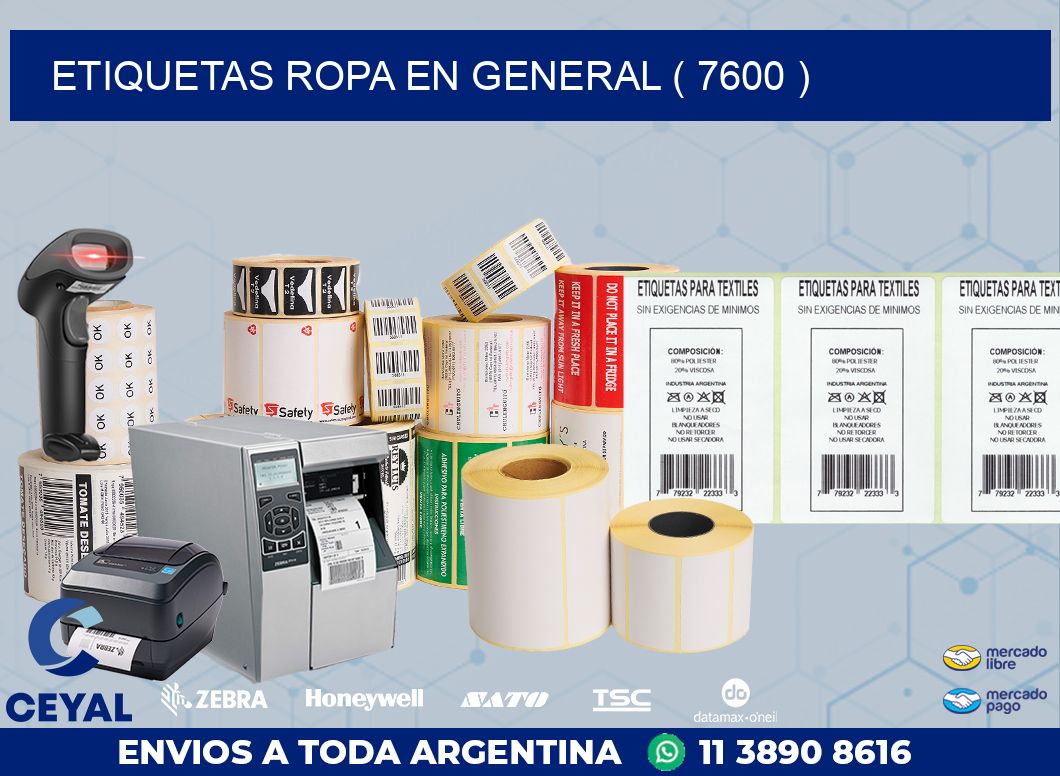 ETIQUETAS ROPA EN GENERAL ( 7600 )