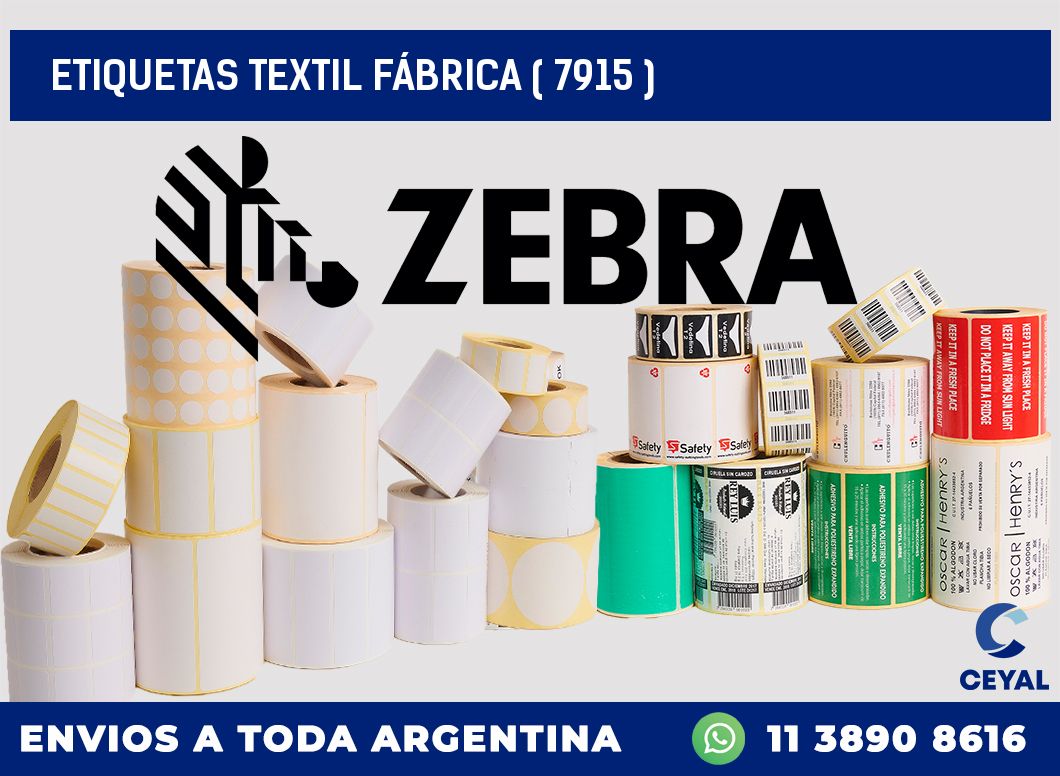 ETIQUETAS TEXTIL FÁBRICA ( 7915 )