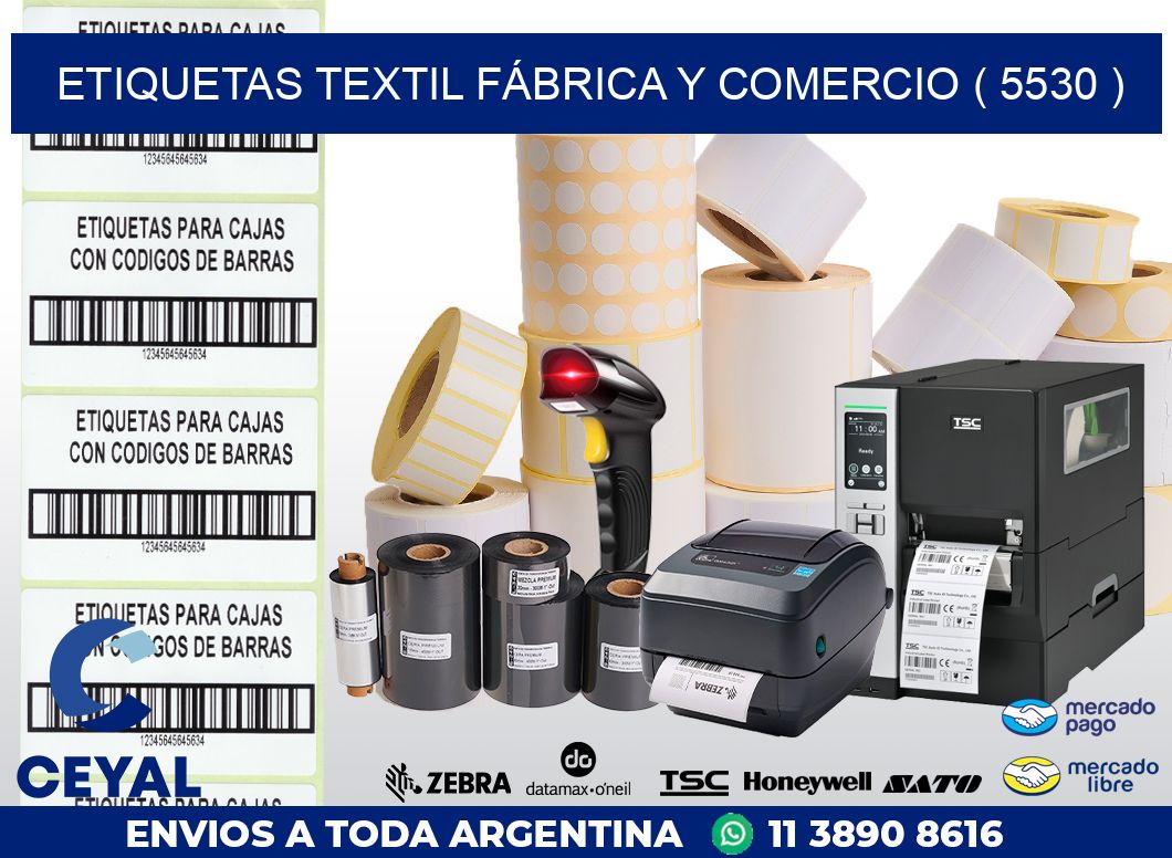 ETIQUETAS TEXTIL FÁBRICA Y COMERCIO ( 5530 )