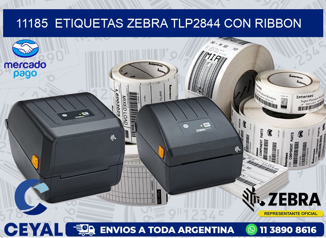 11185  ETIQUETAS ZEBRA TLP2844 CON RIBBON