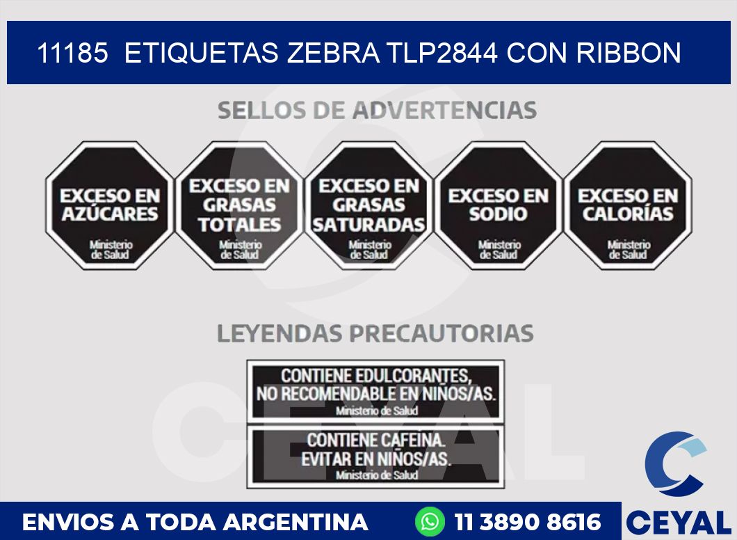 11185  ETIQUETAS ZEBRA TLP2844 CON RIBBON