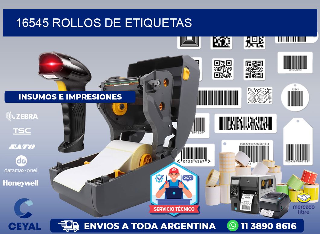 16545 ROLLOS DE ETIQUETAS