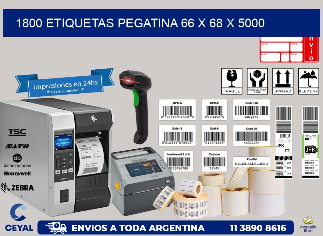 1800 ETIQUETAS PEGATINA 66 x 68 x 5000